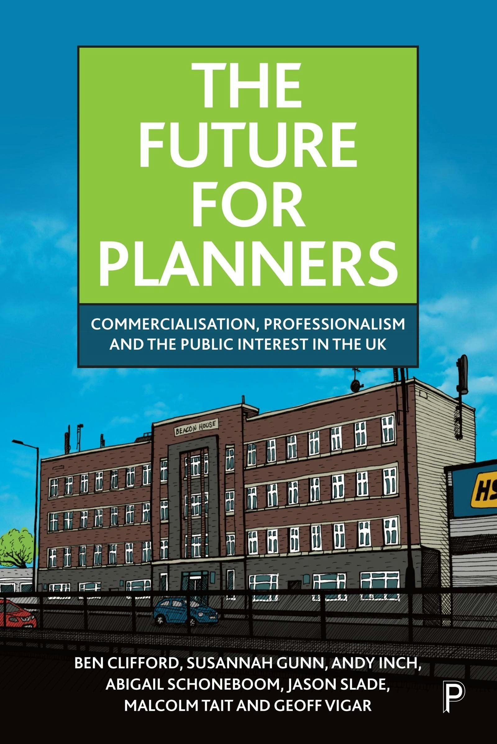 Book cover image for The Future for Planners ISBN: 9781447366034